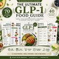 70-page GLP-1 Diet Food Guide printable with 40 recipes, 7-day meal plan, grocery lists, high-protein meal ideas and nutrition trackers.